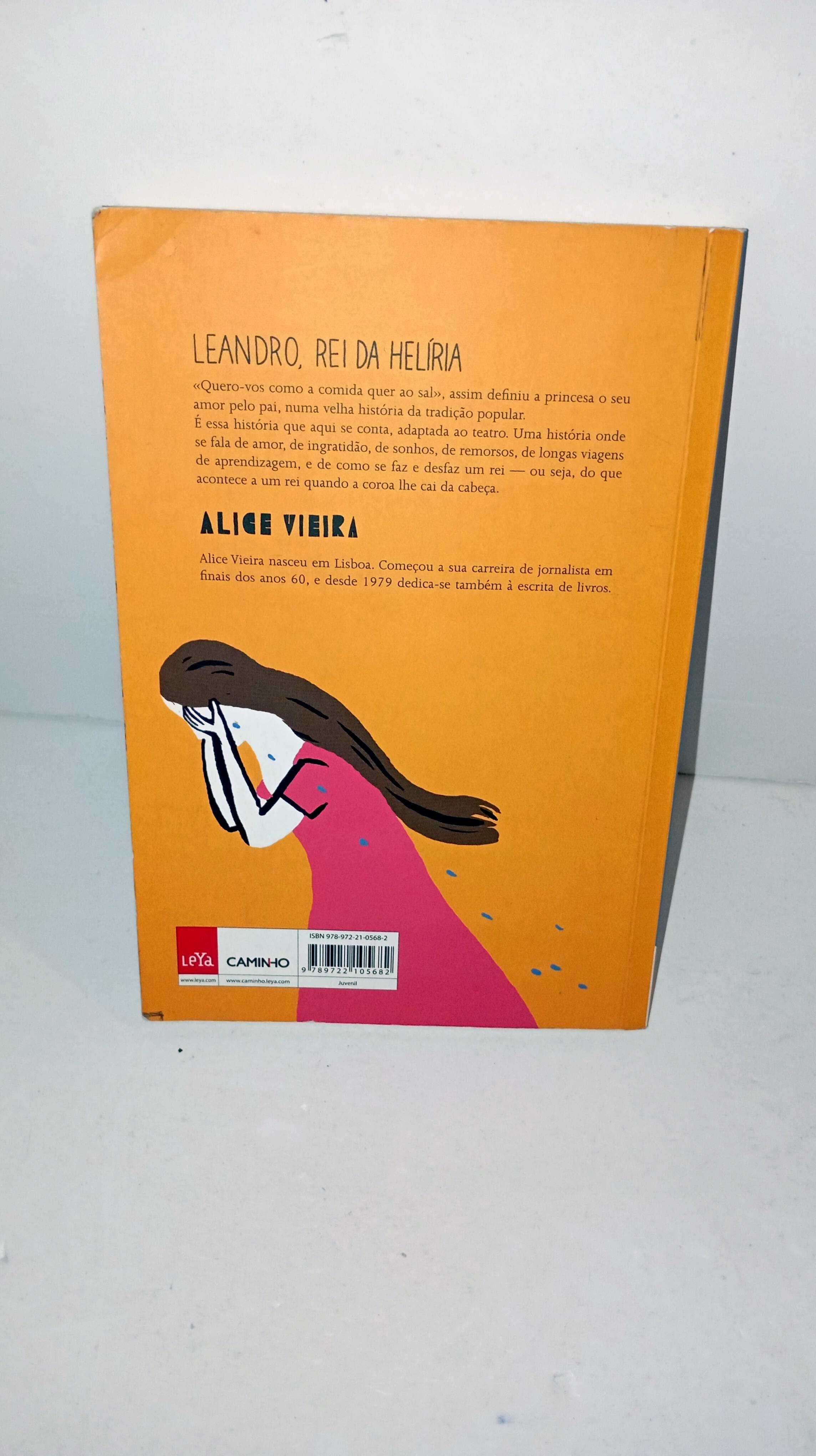 Leandro, Rei da Helíria - Alice Vieira