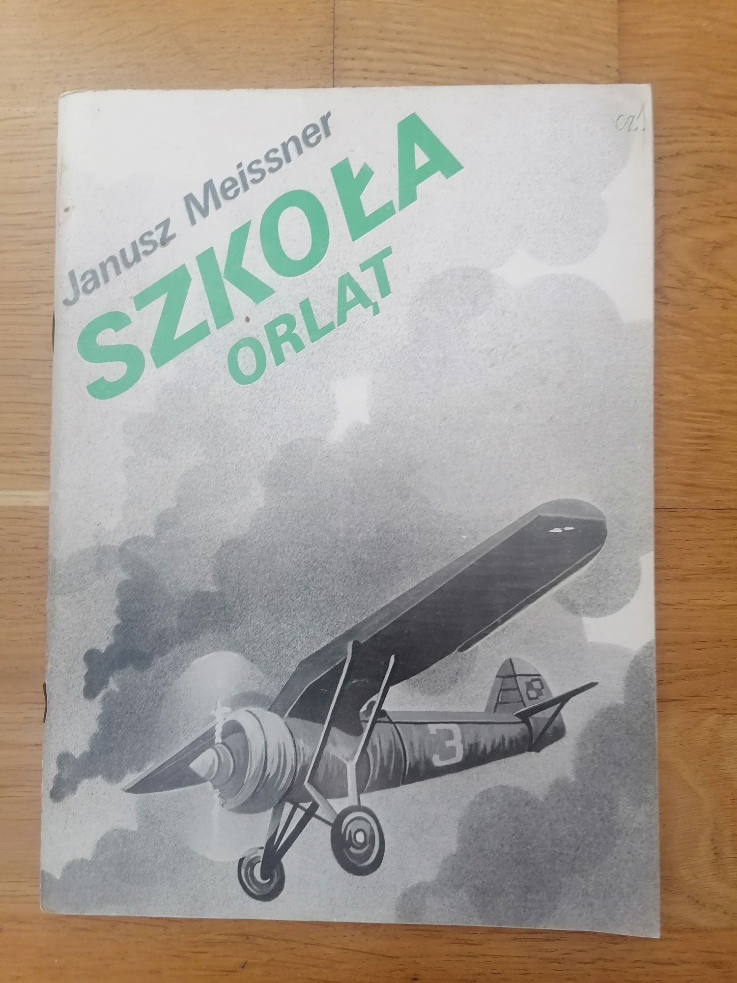 Szkoła orląt Janusz Meissner