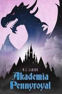 Akademia Pennyroyal, M. A. Larson