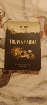 Trupia farma Bill Bass