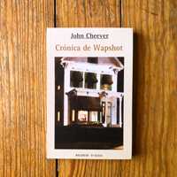 John Cheever - Crónica de Wapshot