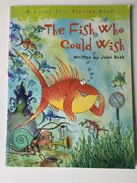 The Fish Who Could Wish OXFORD John Bush