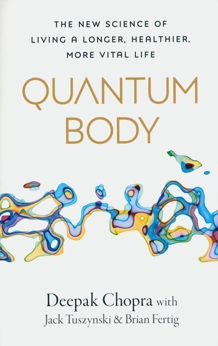 Quantum Body Chopra Deepak