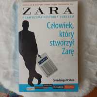 ,, Zara prawdziwa historia sukcesu ". Człowiek , który stworzył Zarę .