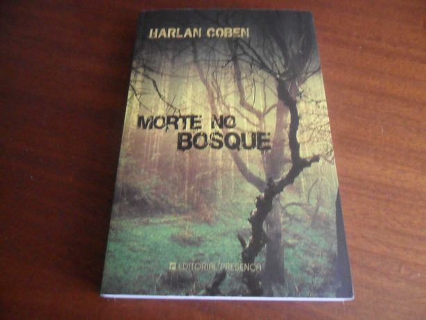 "Morte no Bosque" de Harlan Coben - 1ª Edição de 2008