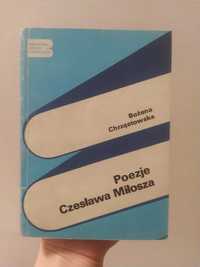 Poezje Czesława Miłosza Bożena Chrząstowska 1982