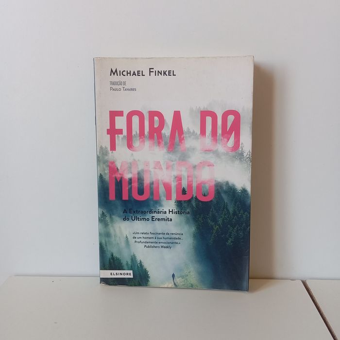 Fora do Mundo - Michael Finkel
