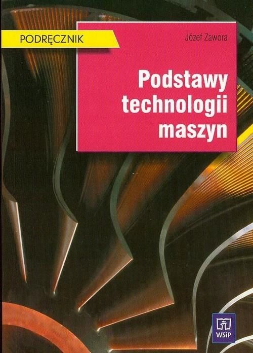 Podstawy Technologii Maszyn Techn. Mechanik Zawora