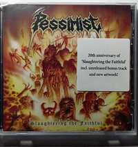 CD - Pessimist - Slaughtering The Faithful
