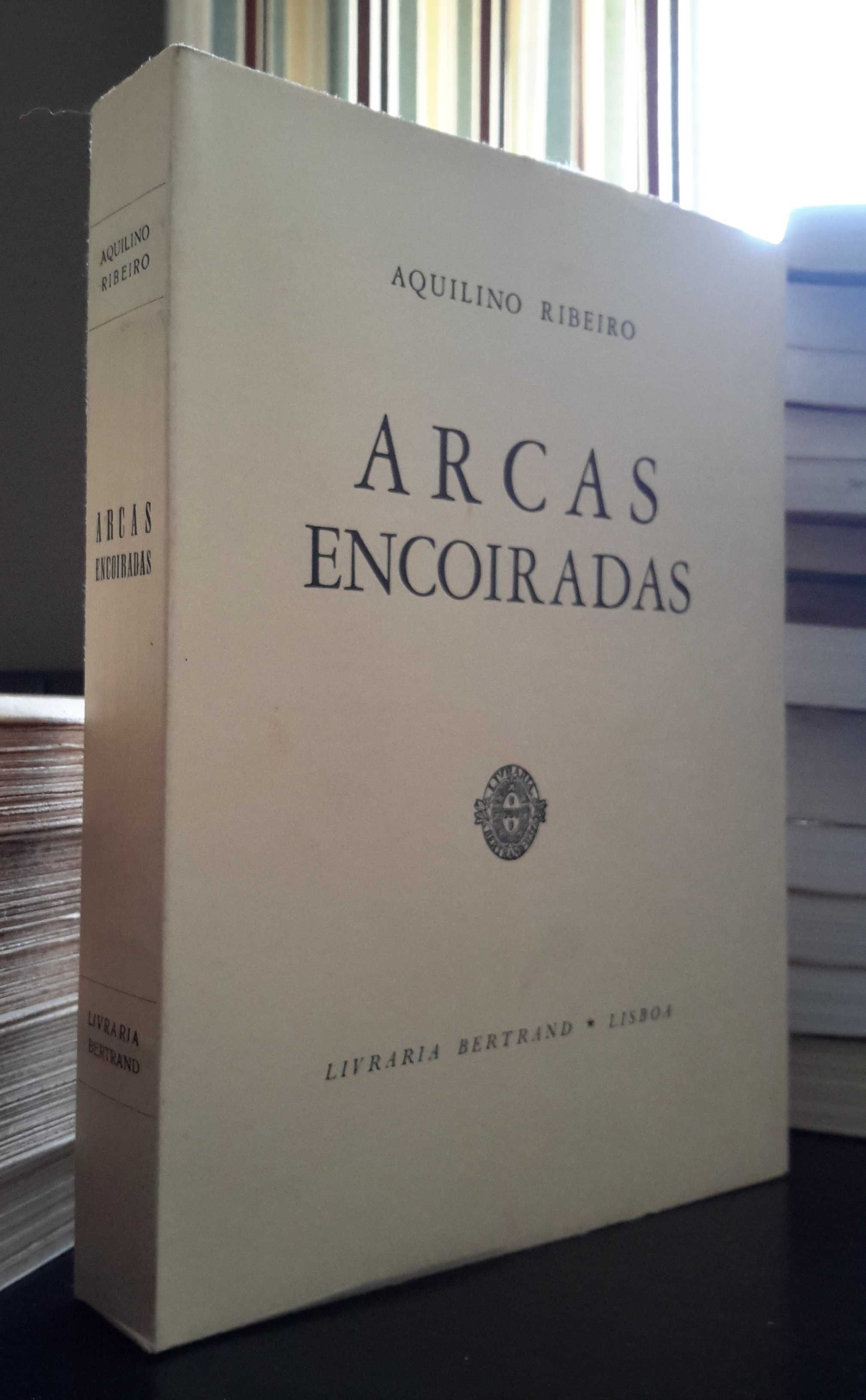 Aquilino Ribeiro - Arcas Encoiradas