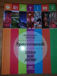 Spacerownik Centrum Nauki Kopernik