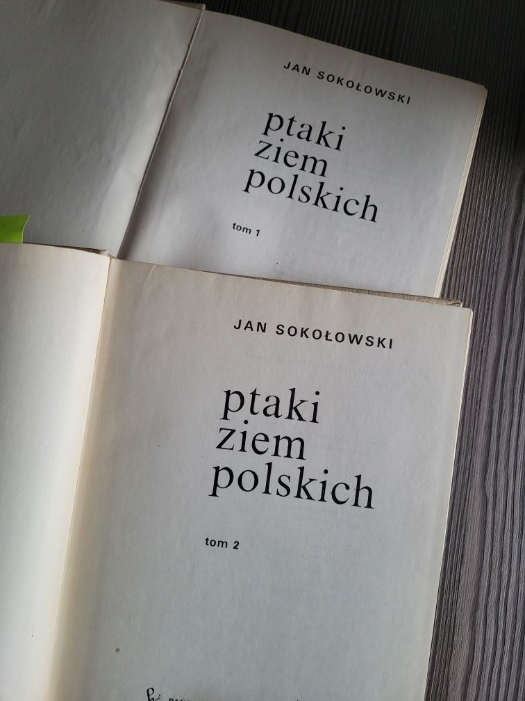 4099. "Ptaki ziem polskich" Tom 1,2 Jan Sokołowski