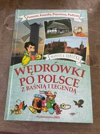 Książka Wędrówki po Polsce z Baśnią i Legendą