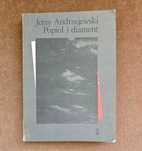 Popiół i diament - Jerzy Andrzejewski