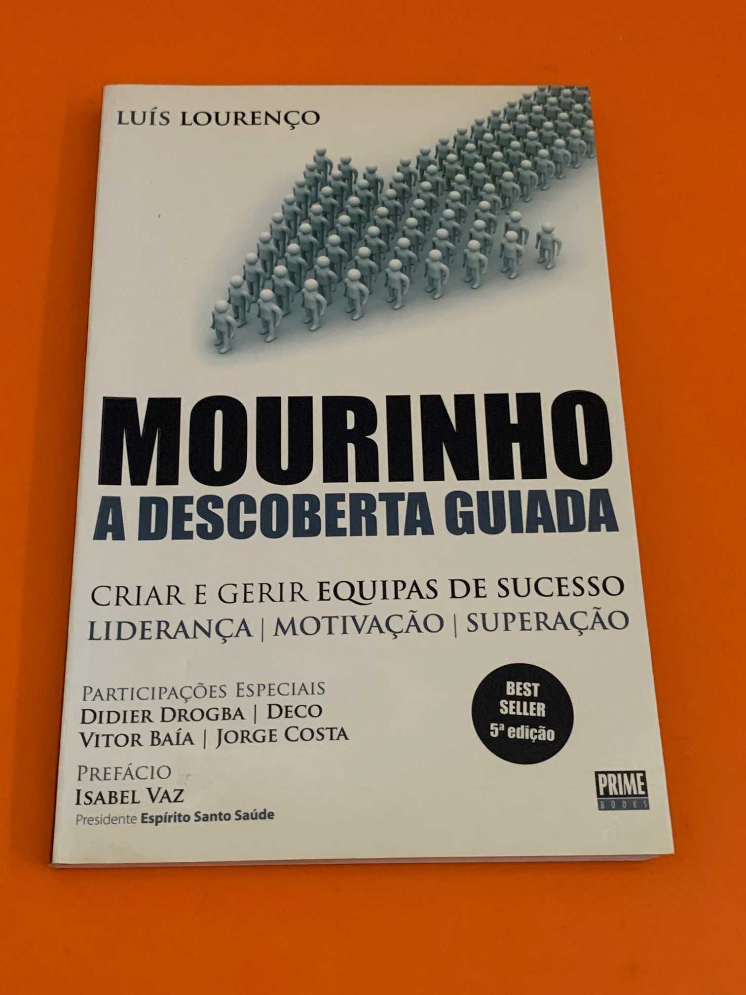 Mourinho a descoberta guiada - Luís Lourenço