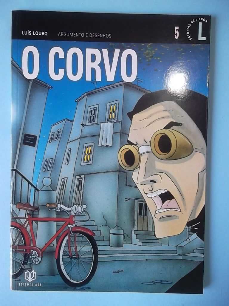 "O CORVO" com desenho original de Luís Louro, feito em 1994.