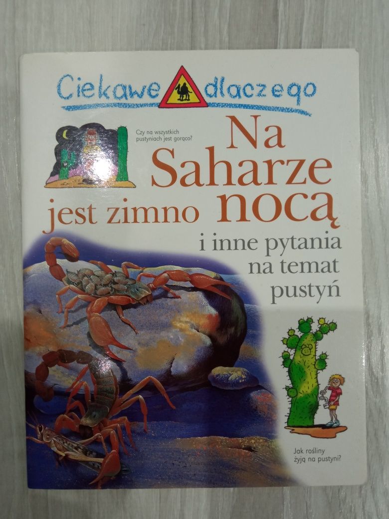 ,,Na Saharze jest zimno nocą i inne pytania na temat pustyń"