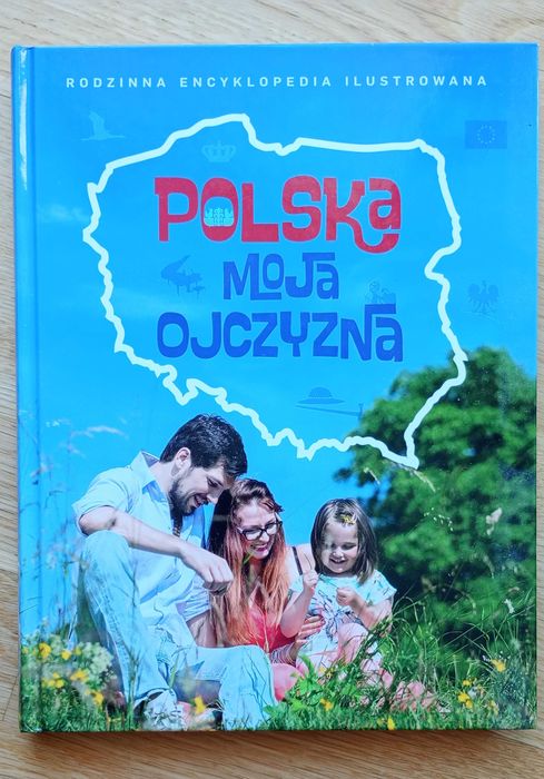 Encyklopedia Polska moja ojczyzna