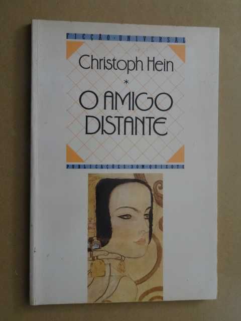 O Amigo Distante de Christoph Hein - 1ª Edição
