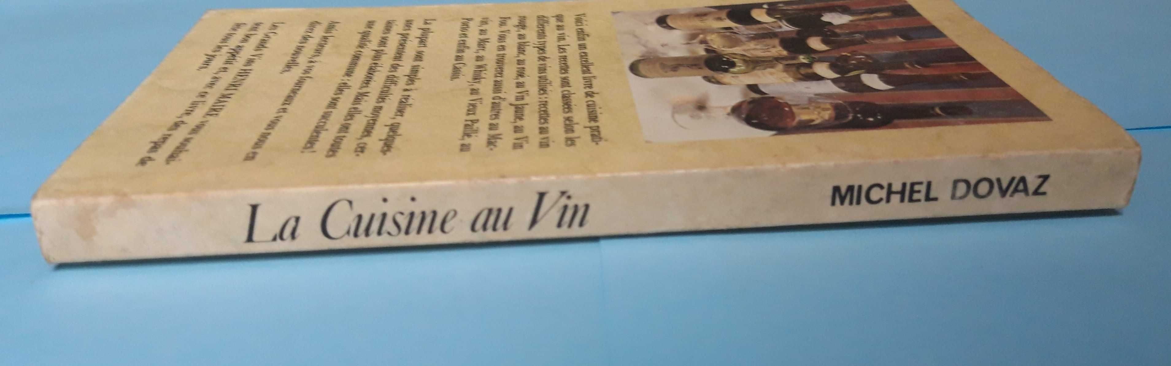 Livro - Michel Dovaz - La Cuisine au Vin VSO