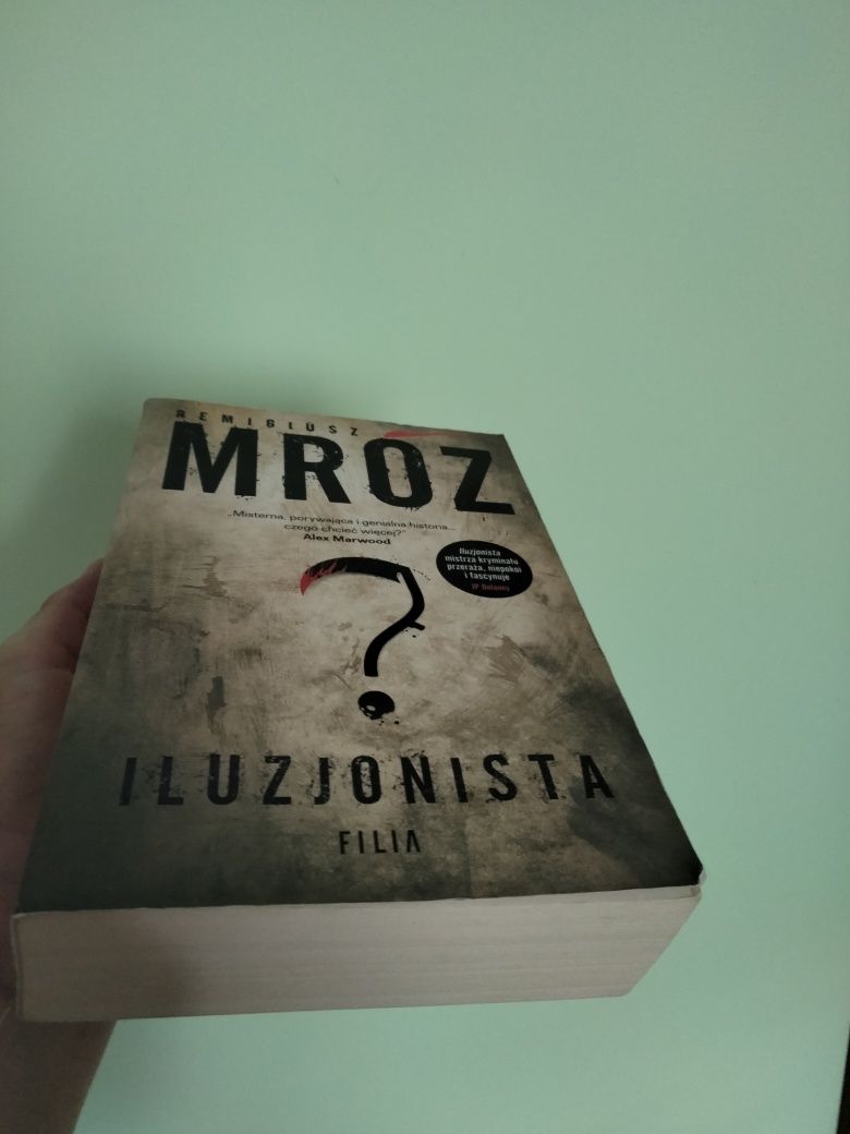 Remigiusz Mróz "Iluzjonista"