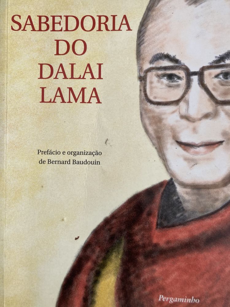 Dalai Lama - Sabedoria do Dalai Lama e Um guia para a vida