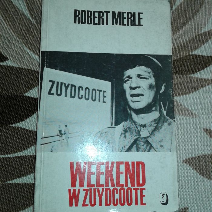 Weekend w Zuydcoote Robert Merle