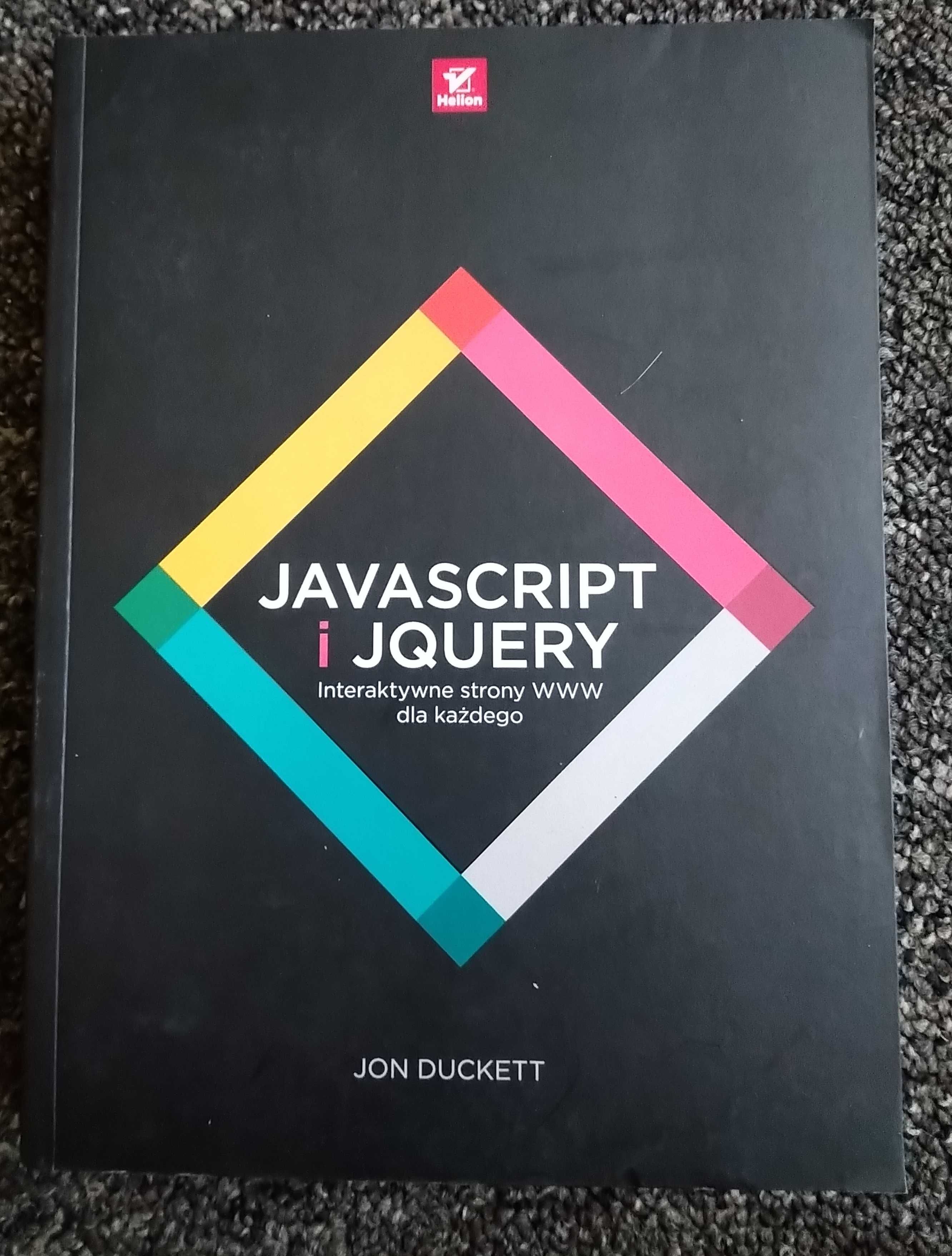 JavaScript i jQuery. Interaktywne strony . Front-End Developer