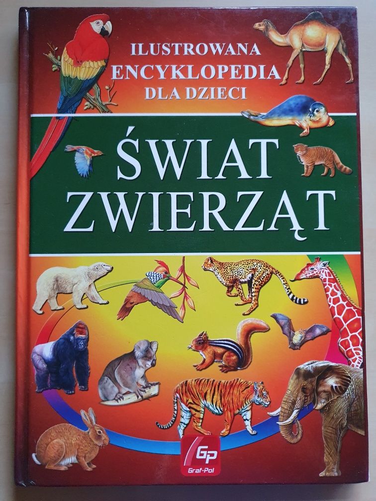 "Świat zwierząt" ilustrowana encyklopedia dla dzieci