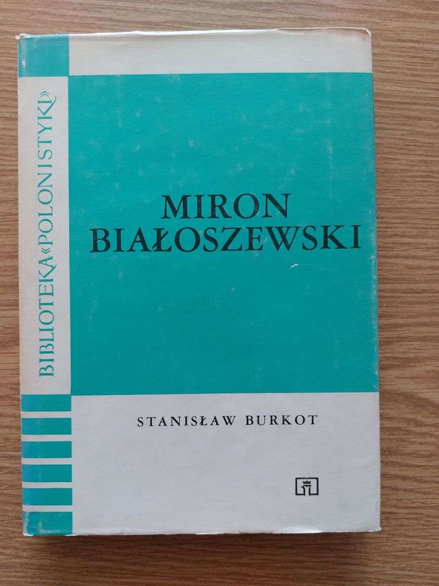 Stanisław Burkot Miron Białoszewski