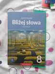Bliżej słowa klasa 8 zeszyt ćwiczeń język polski