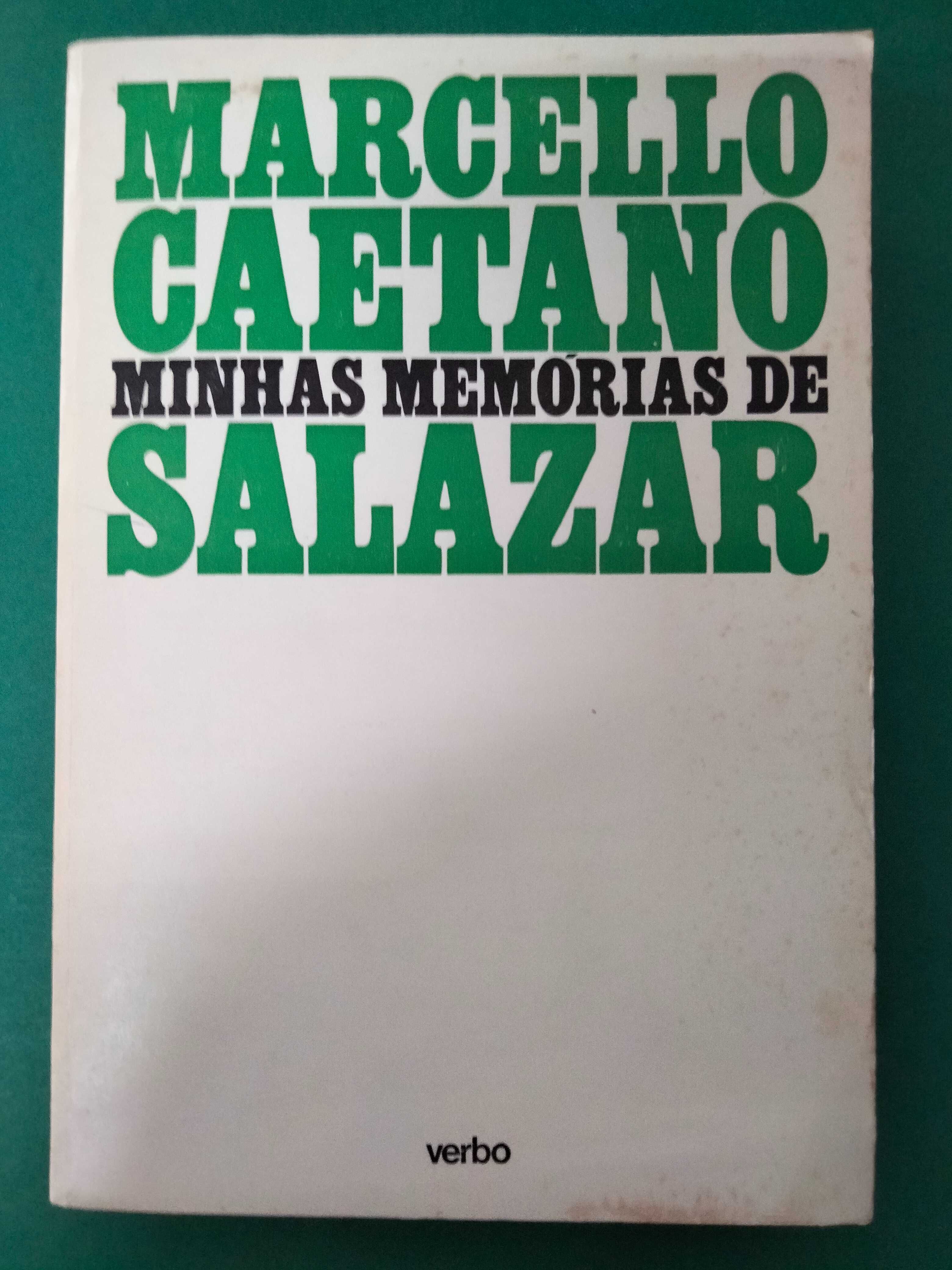 Minhas Memórias de Salazar - Marcello Caetano