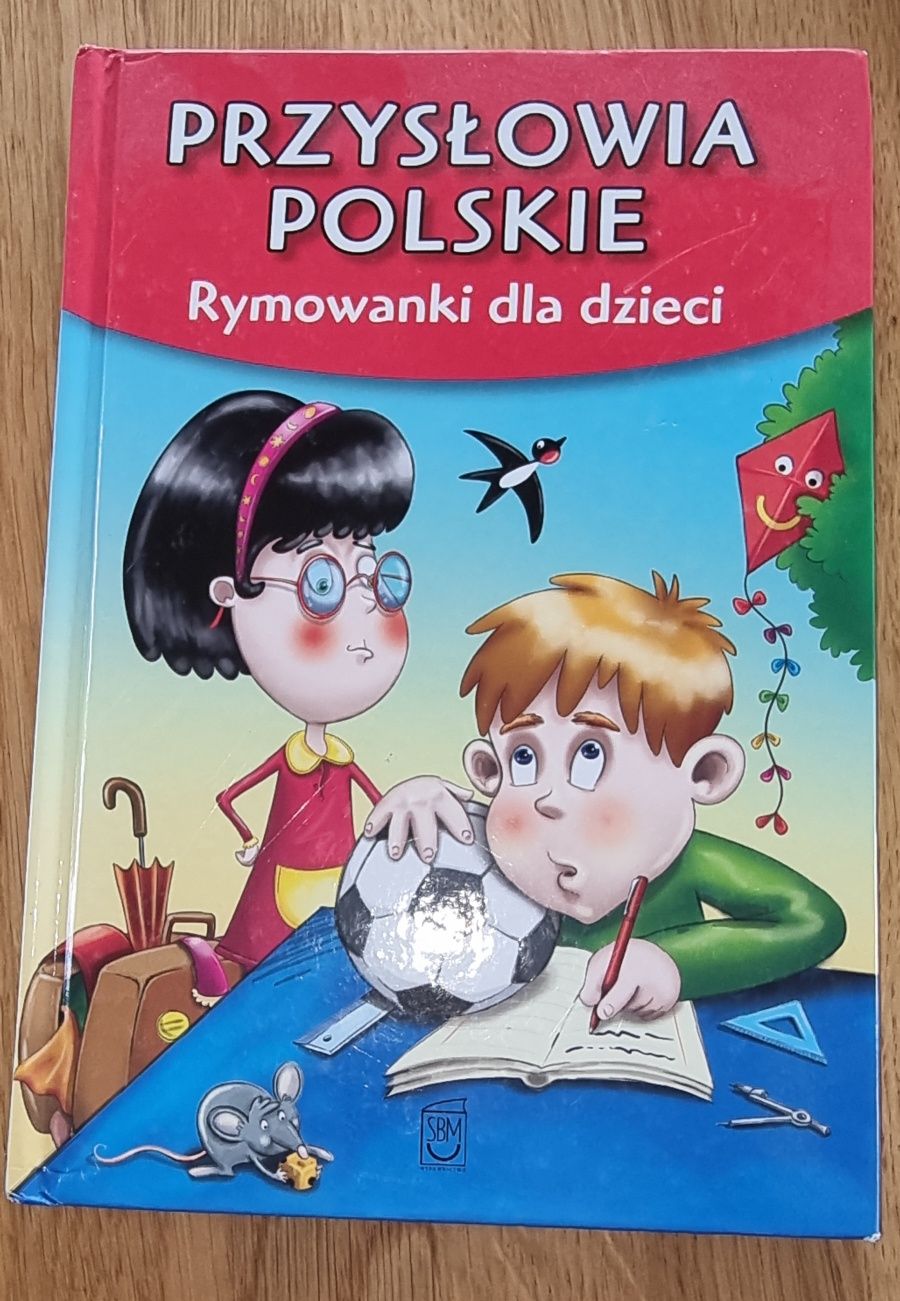 Przysłowia Polskie, rymowanki