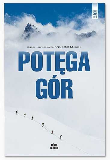 Książka Krzysztof Mikucki - Potęga Gór