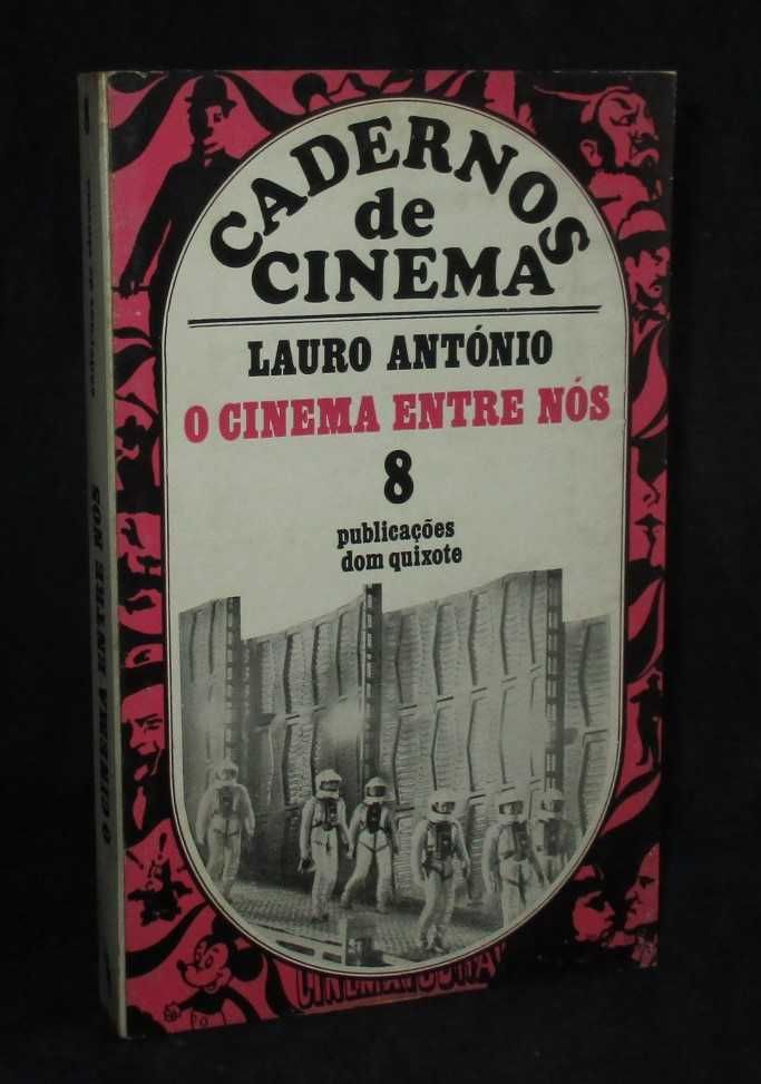 Livro O Cinema Entre Nós Lauro António Cadernos de Cinema nº 8