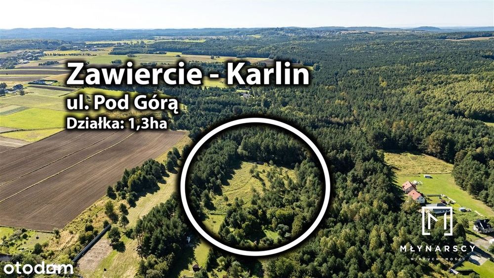 1.3ha|Pod inwestycje|Otoczenie Lasu|Zawiercie|
