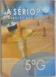 Formação Musical - A sério? 5G