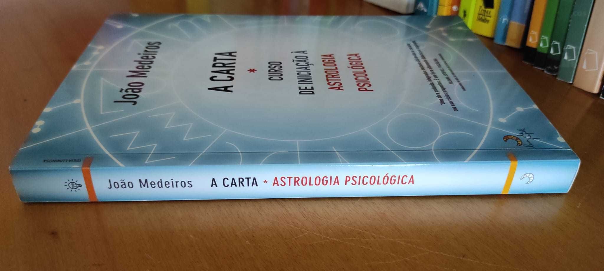 " A Carta -  Curso iniciação à Astrologia Psicológica"  João Medeiros