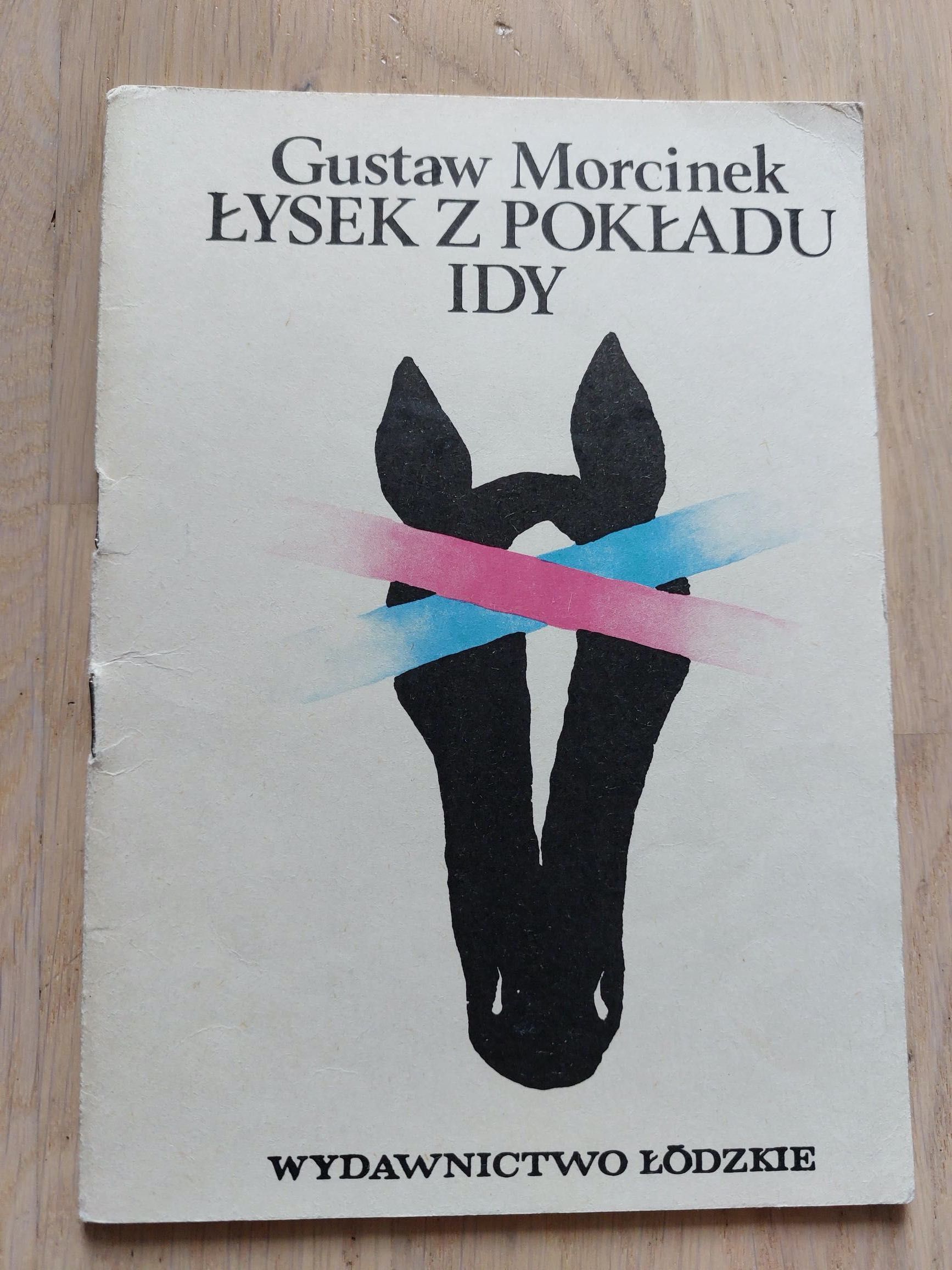 Gustaw Morcinek, Łysek z pokładu Idy