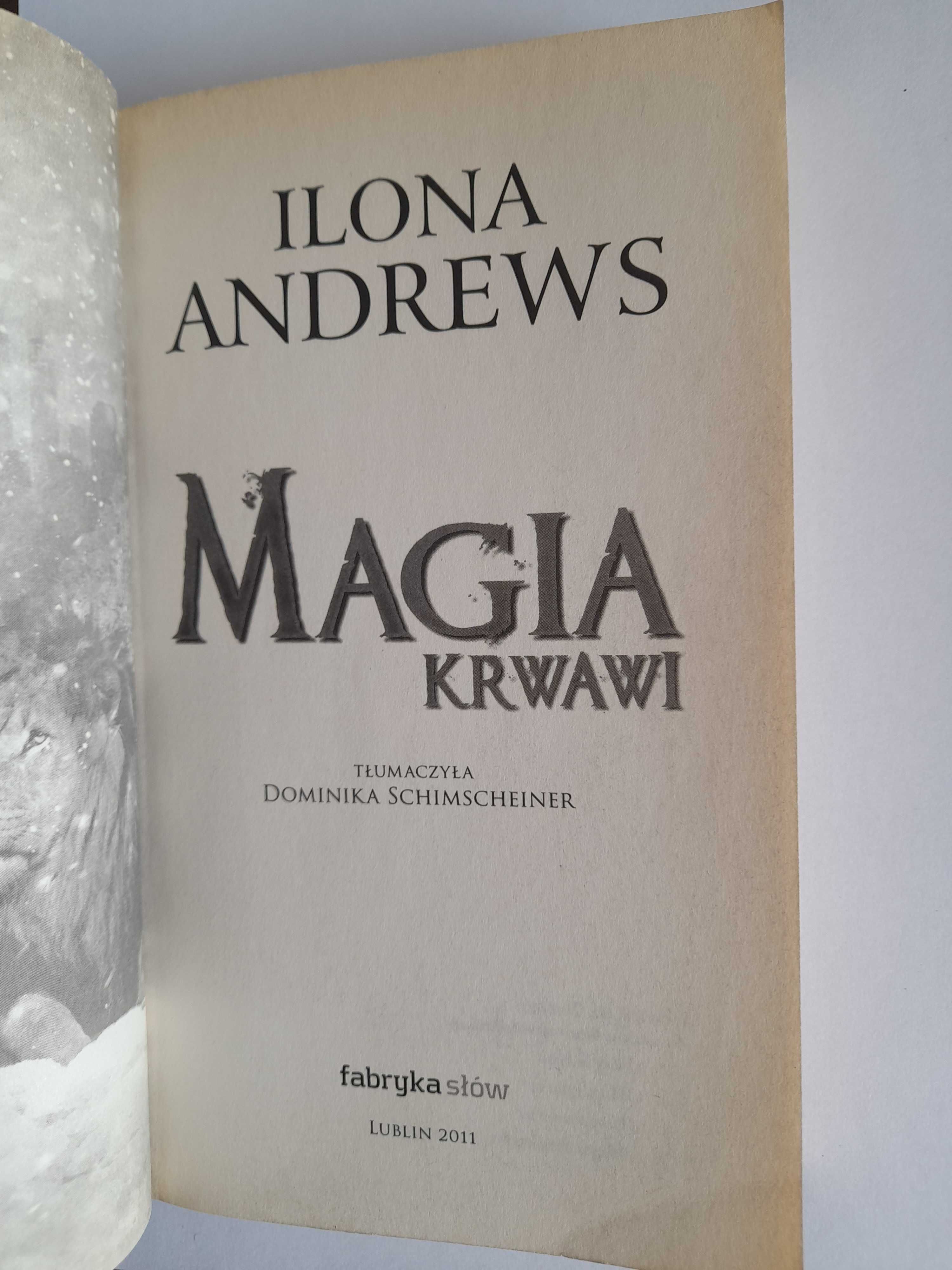 Magia krwawi - Ilona Andrews