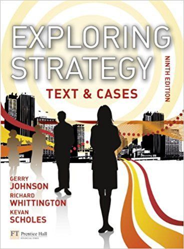 Exploring stategy text&cases 9th edition, G. Johnson, 2011