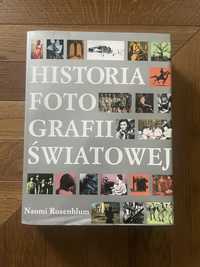 Historia Fotografii Światowej * Rosenblum Naomi * unikat