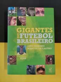 João Máximo e Marcos de Castro - Gigantes do futebol brasileiro