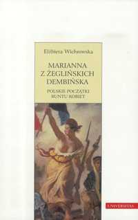 Marianna Z Żeglińskich Dembińska. Polskie.