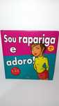 Sou rapariga e Adoro!