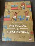 Przygoda z elektroniką- Paweł Borkowski