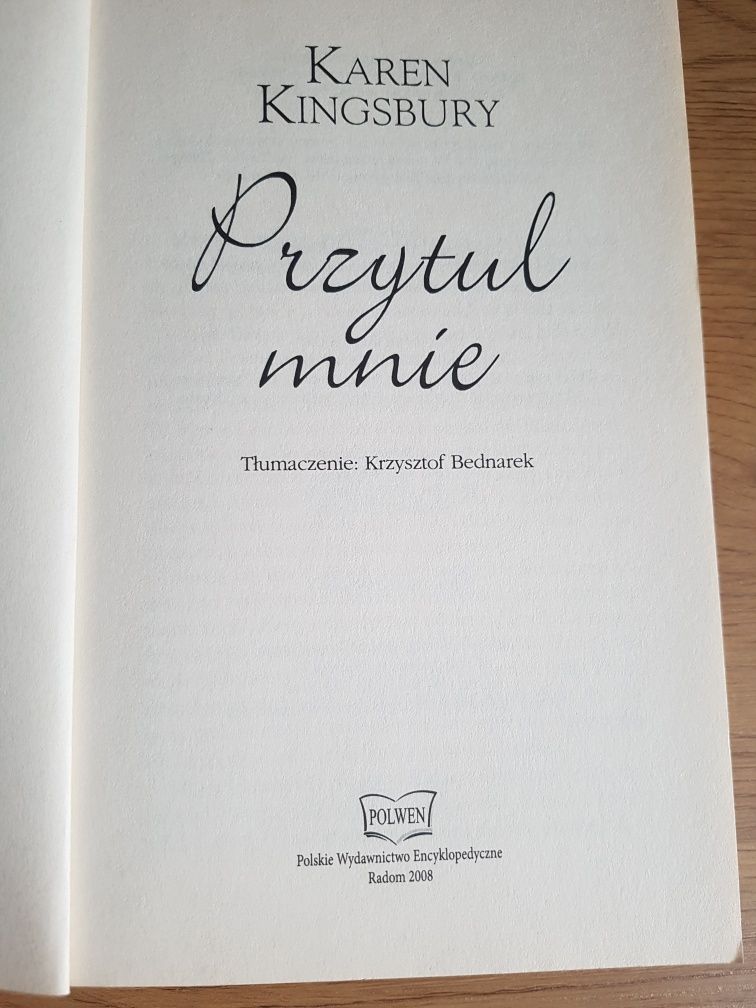 Książka Przytul Mnie Karen Kingsbury