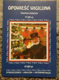 Opowieść wigilijna Charles Dickens opracowanie Nowe