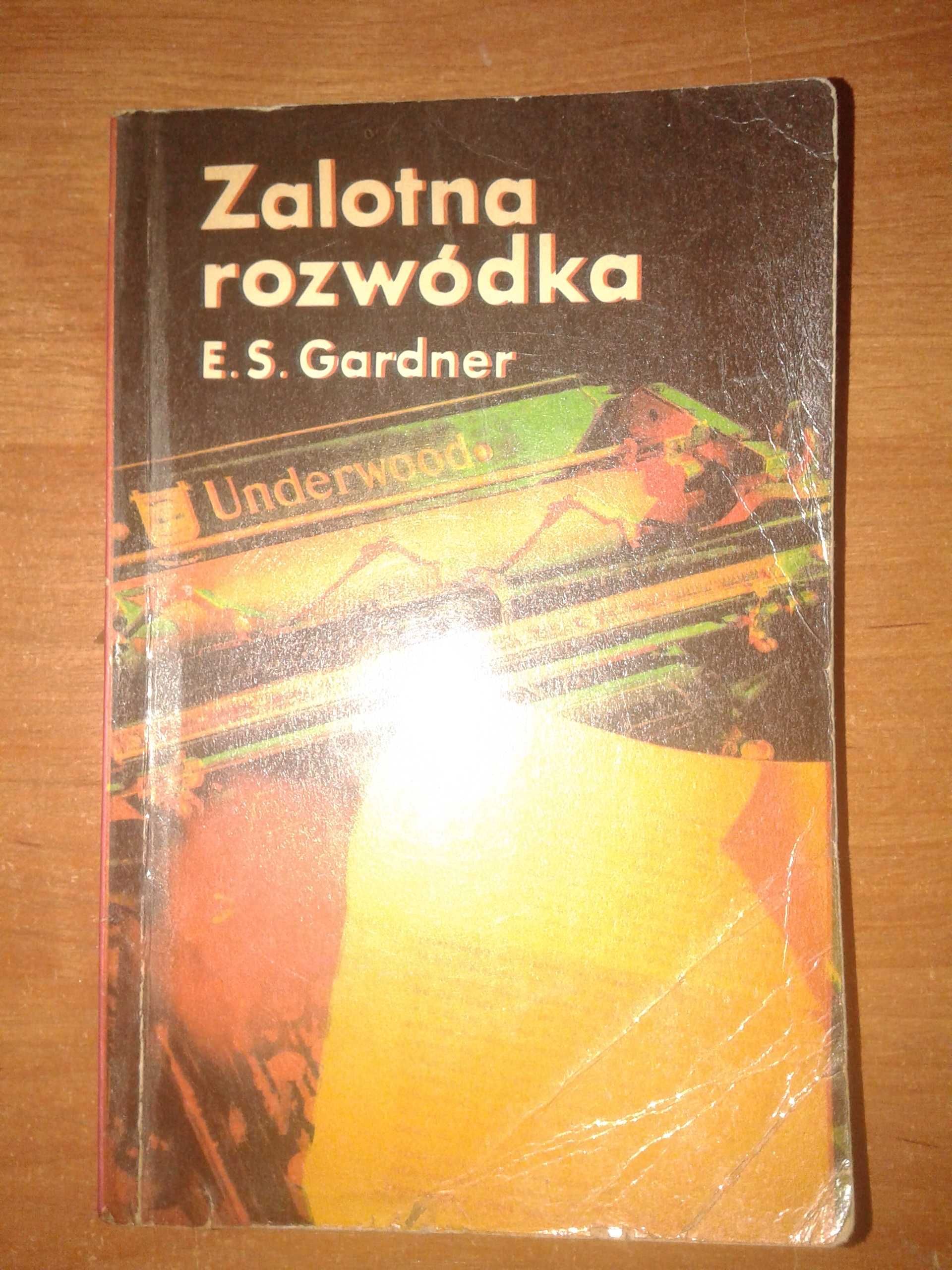 Zalotna rozwódka - E.S. Gardner