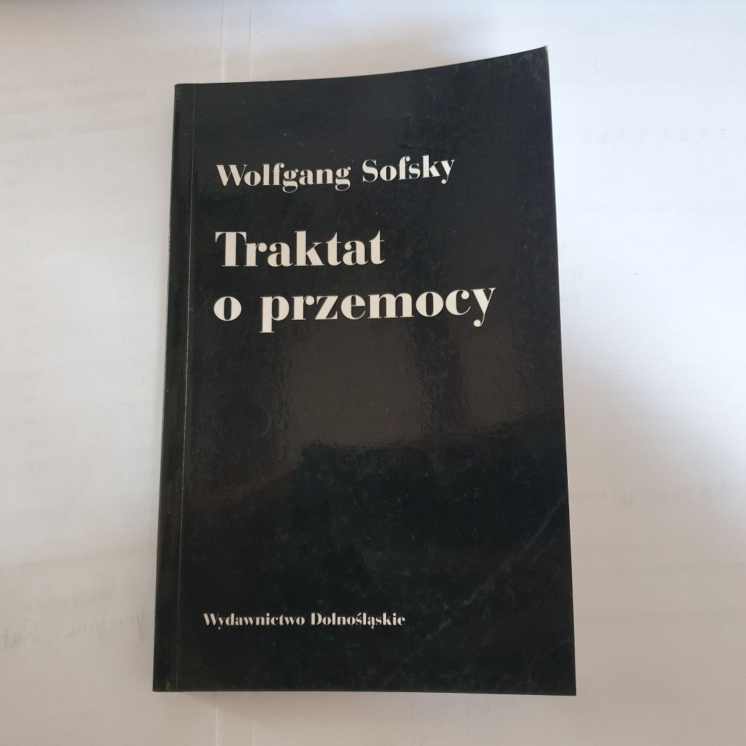 Sofsky, Traktat o przemocy